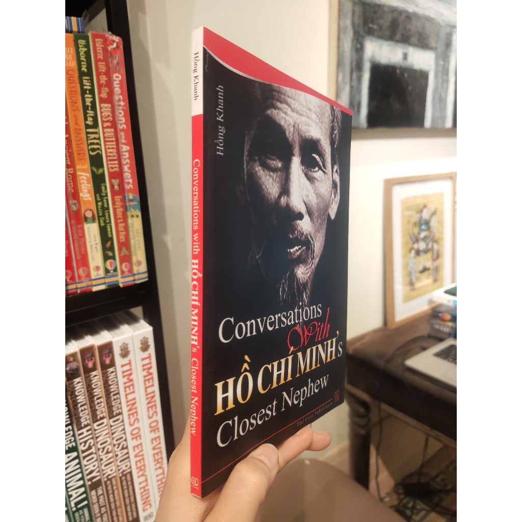 Sách - Conversations with Ho Chi Minh's Closest Nephew