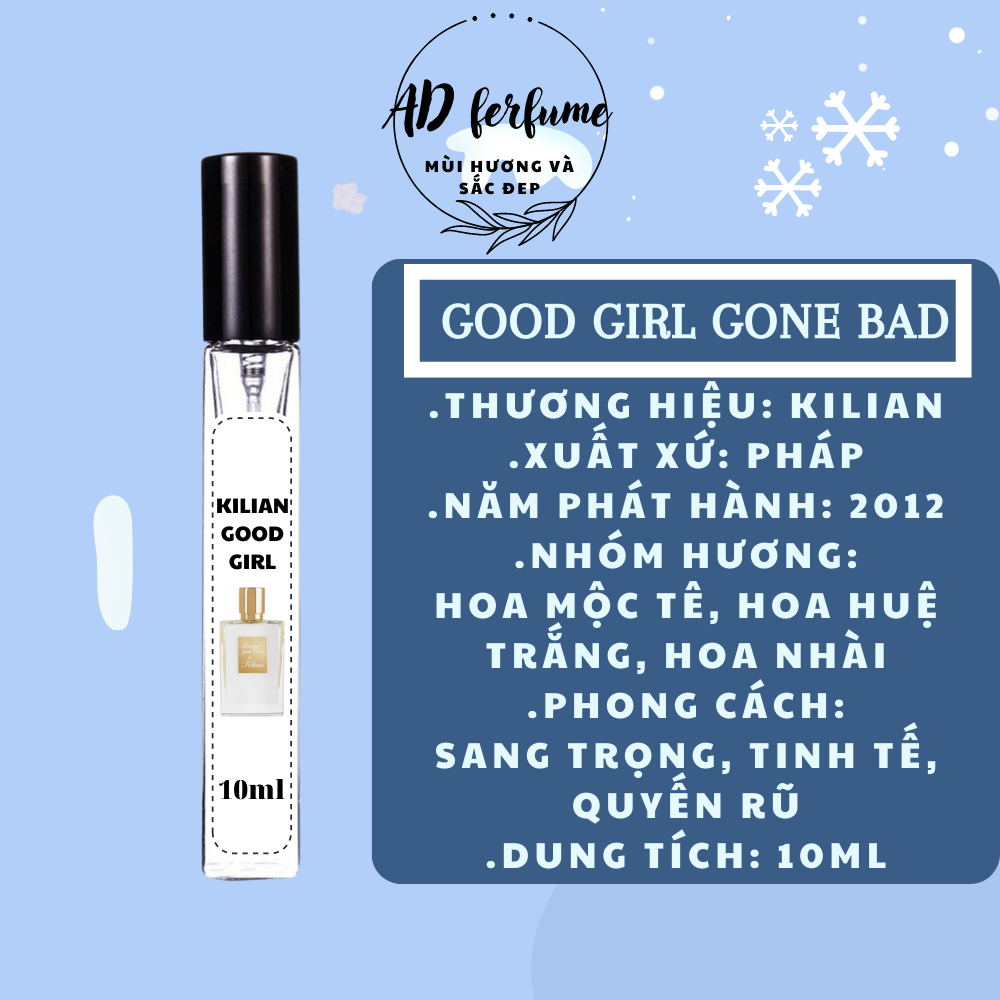 Nước Hoa Kilian Good Girl Gone Bad Chai Chiết 10ML - Giành Cho Nữ - Đẳng Cấp, Quyến rũ, Tính tế. Lưu Hương Lâu