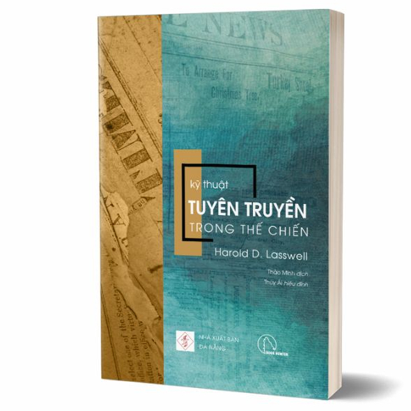 Sách - Kỹ thuật tuyên truyền trong thế chiến – Harold D. Lasswell