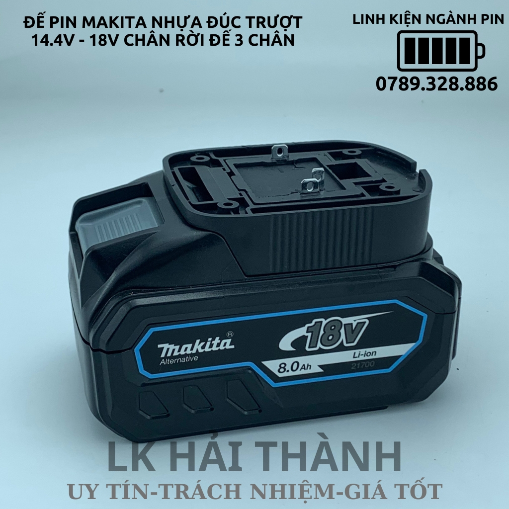 Đế pin makita 14v 18v nhựa đúc đế 3 chân