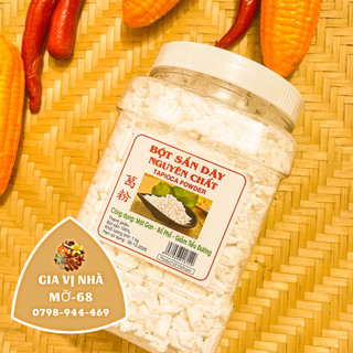 Bột sắn nguyên chất loại 1 - đặc biệt cao cấp - hủ 1 kg