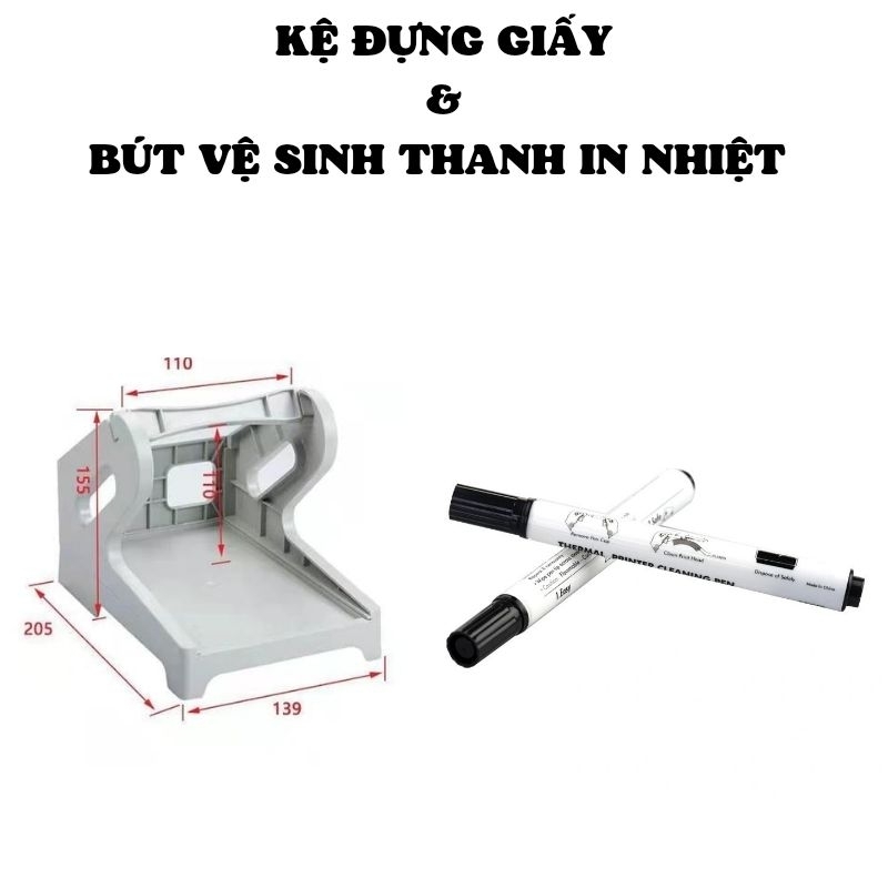 Kệ đựng giấy in A6 đến A10 & bút vệ sinh thanh in nhiệt