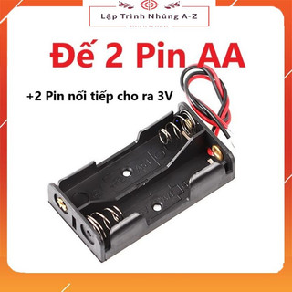 [Lập Trình Nhúng A-Z][S5] Combo 2 Chiếc Đế Pin AA Đủ Loại