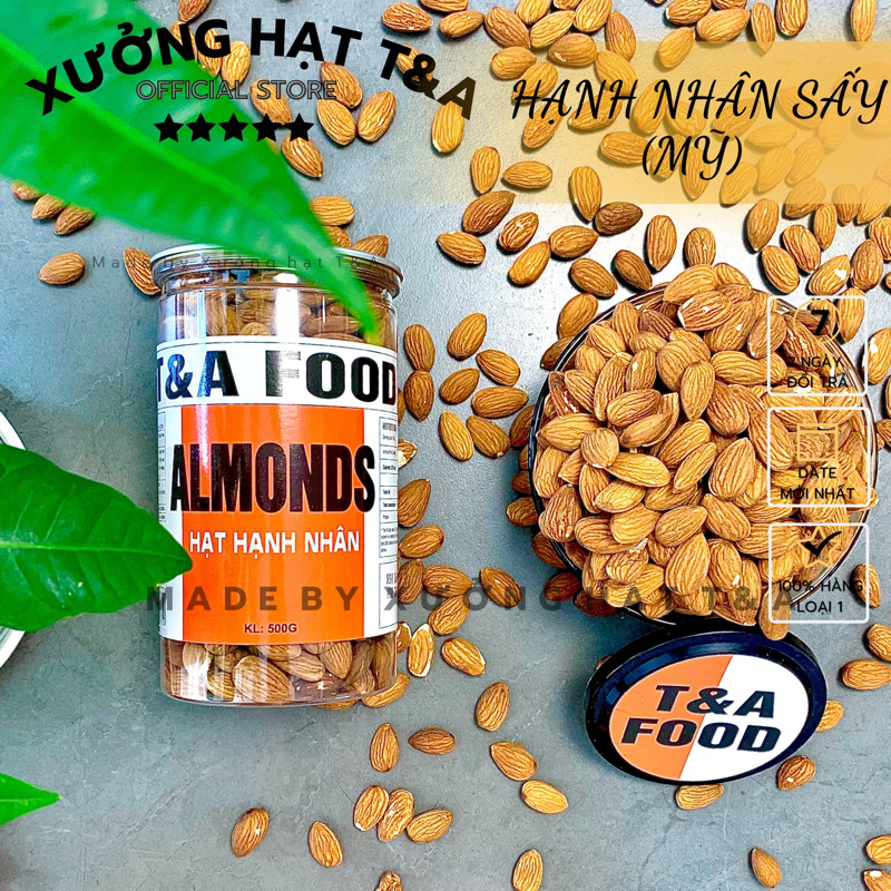 Hạnh Nhân Ruột Mỹ 500Gr loại 1 cao cấp hạt hạnh nhân sấy nguyên vị không vỏ chế độ ăn thô - CHỢ HẠT T&A