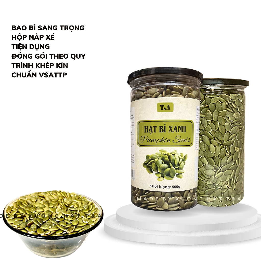 Hạt Bí Xanh Ấn Độ 500Gr cao cấp loại 1 hạt bí sấy giòn vị tự nhiên chế độ ăn thô - CHỢ HẠT T&A