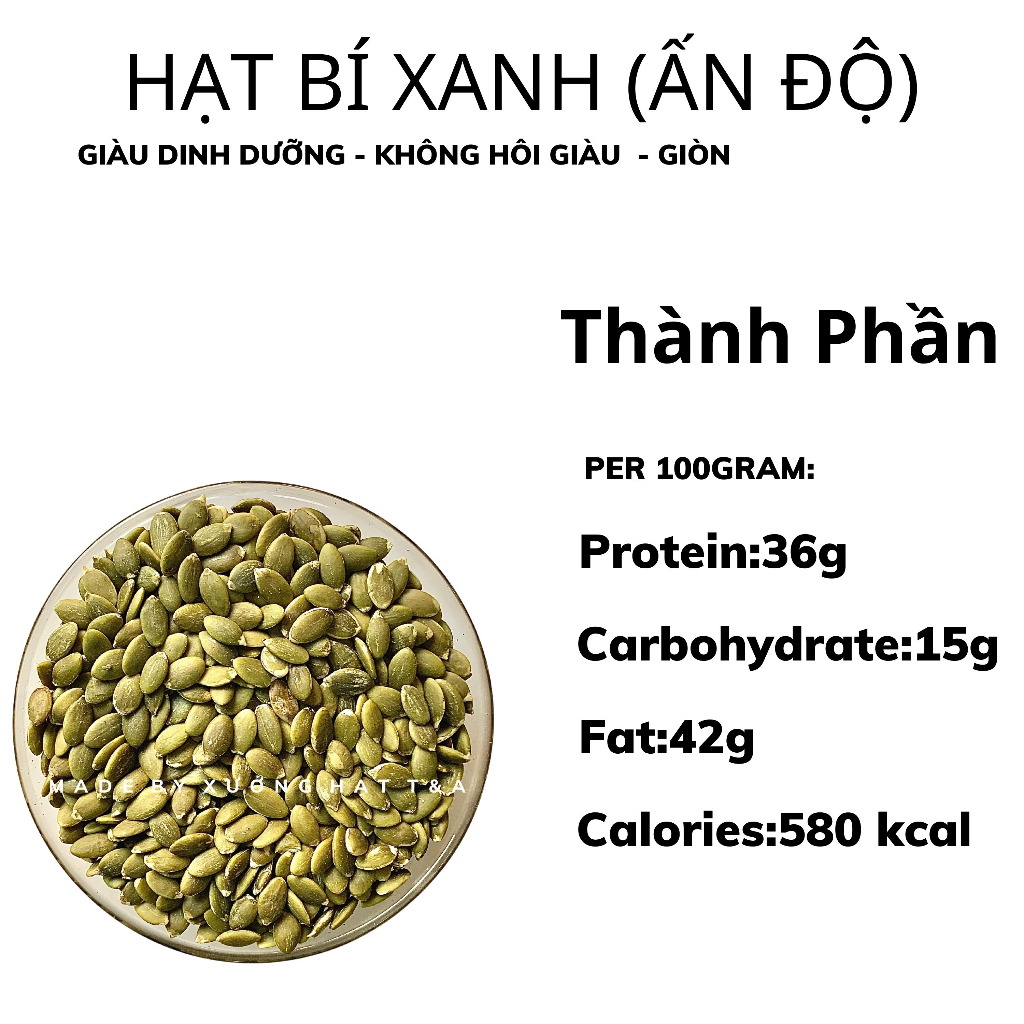 Hạt Bí Xanh Ấn Độ 500Gr cao cấp loại 1 hạt bí sấy giòn vị tự nhiên chế độ ăn thô - CHỢ HẠT T&A