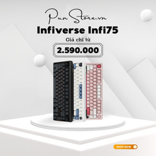 Infiverse infi75 – Bàn phím cơ INFI75 3 mode , gasket leaf spring, mạch xuôi, màn hình LCD