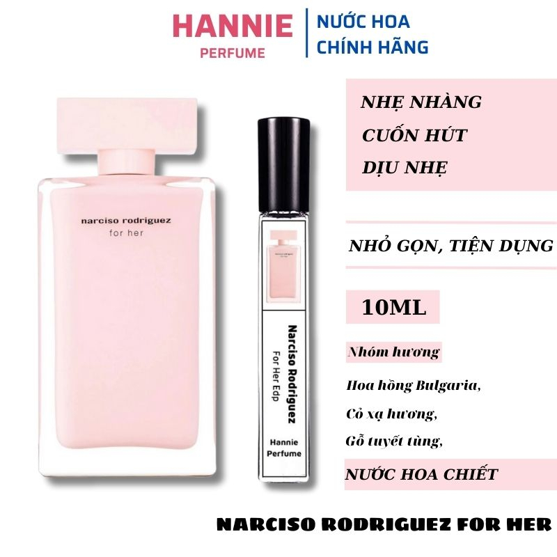 Nước hoa nữ Narciso hồng chiết 10ml chính hãng thơm lâu, dầu thơm nữ lưu hương lâu dịu nhẹ quyến rũ cuốn hút