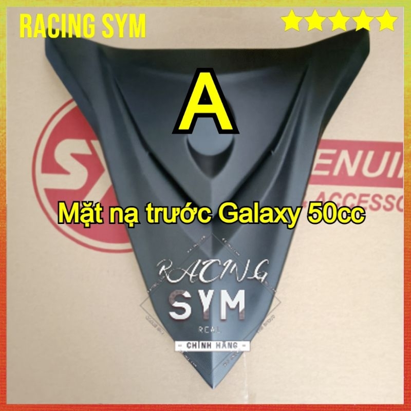 Mặt nạ trước Galaxy 50cc chính hãng SYM