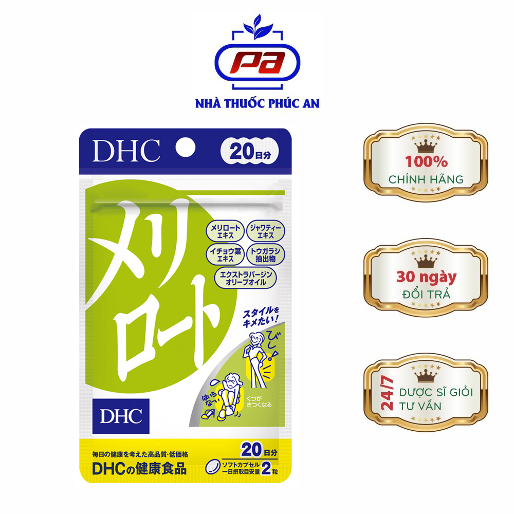 Viên uống giảm cân, giảm mỡ đùi, thon chân DHC Melilot Nhật Bản 20 Ngày (40 Viên)