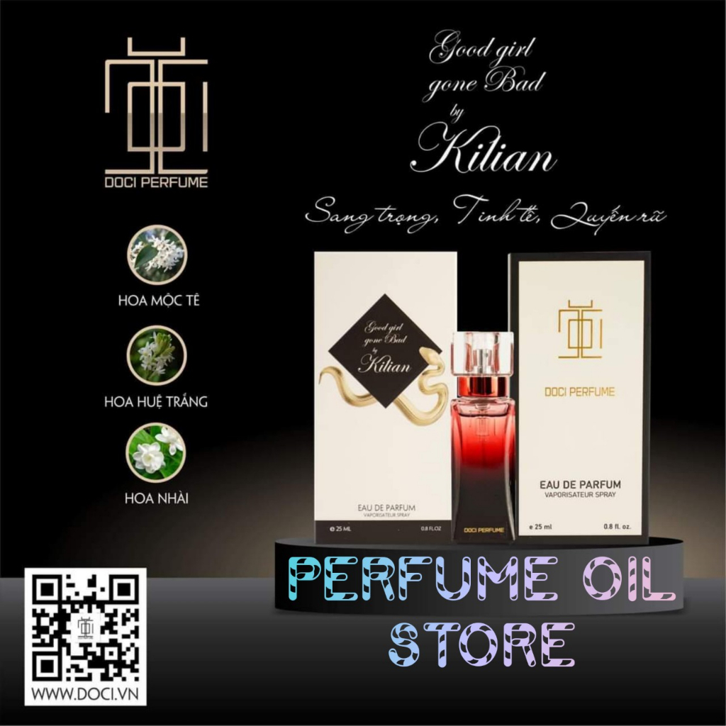 Nước Hoa KILIAN GOOD GIRL 25ml - DOCI PERFUME , Sang Trọng , Tinh Tế , Quyến Rũ , Dạng Xịt Phun Sương , Nước Hoa Chiết