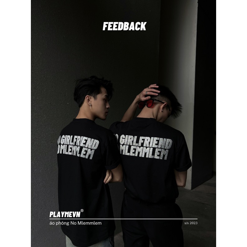 Áo Thun Playmevn “No Girlfriend No Mlemmlem”/ Black