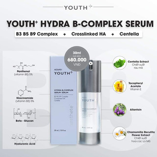 Tinh chất Dưỡng da Youth Hydra B Complex Serum 30ml nuôi dưỡng da săn chắc thu nhỏ lỗ chân lông