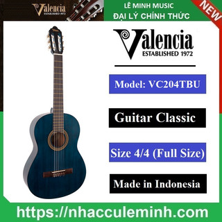 Đàn Guitar classic Valencia VC204 (Full Size )