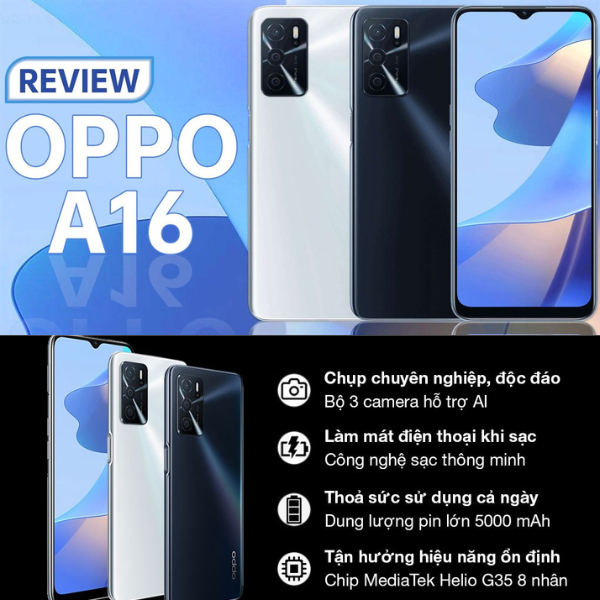 điện thoại Oppo A16 2022 Chính Hãng 2sim Ram 6/128G, Cày Liên Quân-Free Fire-PUBG mượt mà, Bảo hành 12 Tháng - BCC 01 | BigBuy360 - bigbuy360.vn