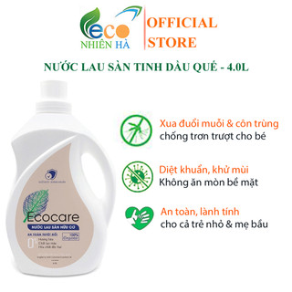 Nước lau sàn ECOCARE 4L tinh dầu quế hữu cơ, nước lau nhà đuổi muỗi, chống trượt cho bé