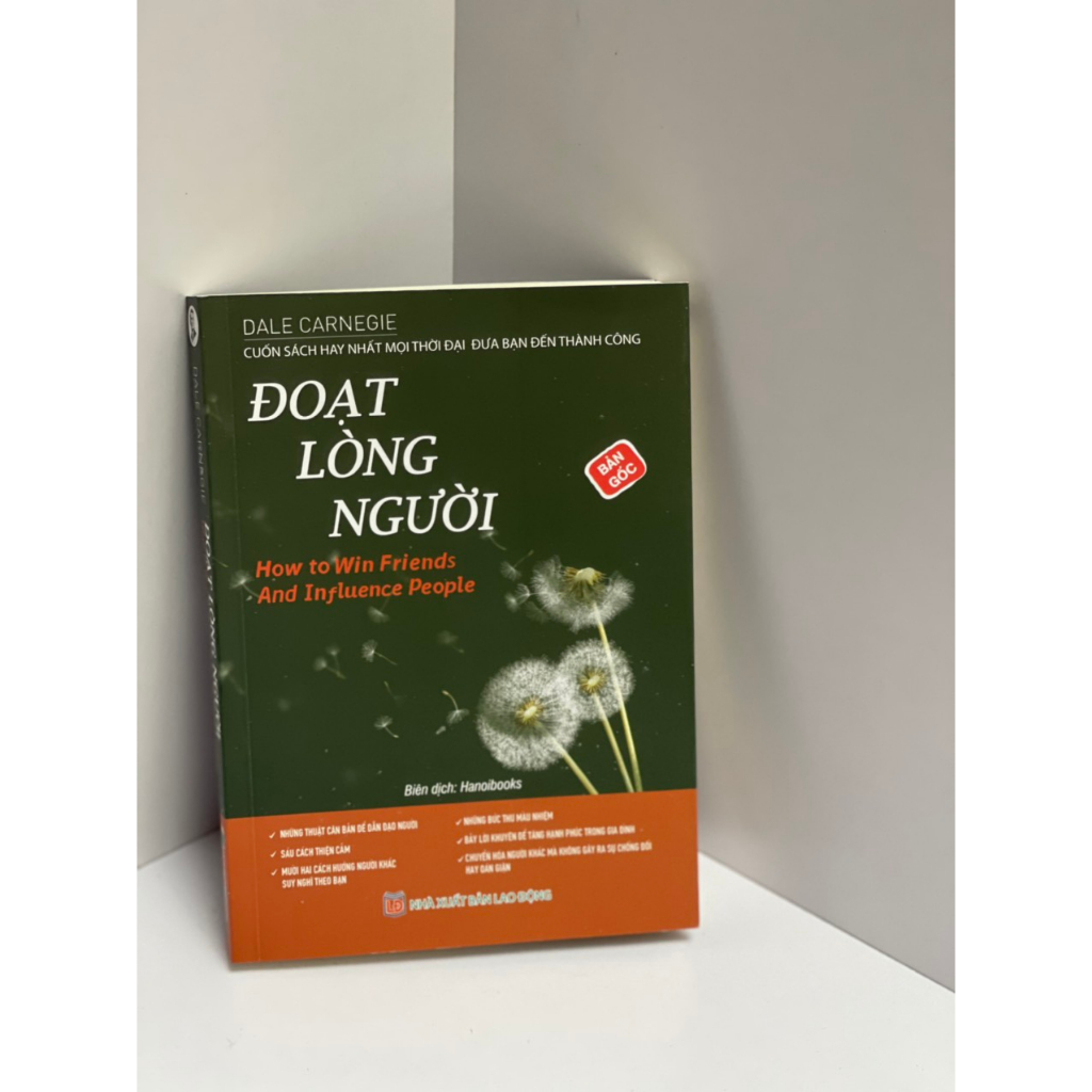 Sách - Đoạt Lòng Người – Dale Carnegie – Hanoibooks – NXB Lao động (Bìa mềm)