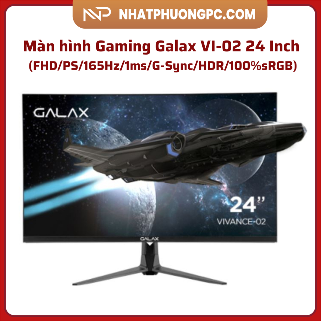 Màn hình Gaming Galax VI-02 24 Inch (FHD/PS/165Hz/1ms/G-Sync/HDR/100%sRGB) - Hàng chính hãng