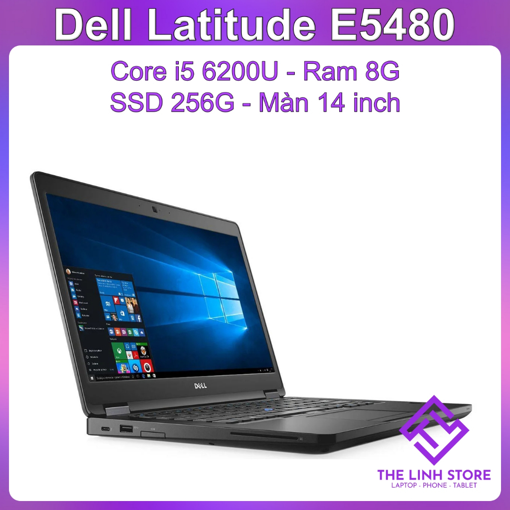 Laptop Dell Latitude E5480 màn 14 inch Ram 8G SSD 256G - Core i5 6200U Likenew