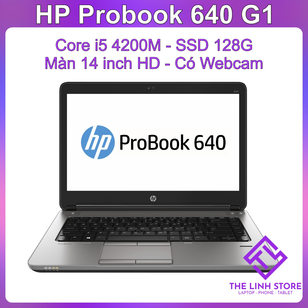 Laptop HP Probook 640 G1 màn 14 inch - Core i5 4200M SSD 128G