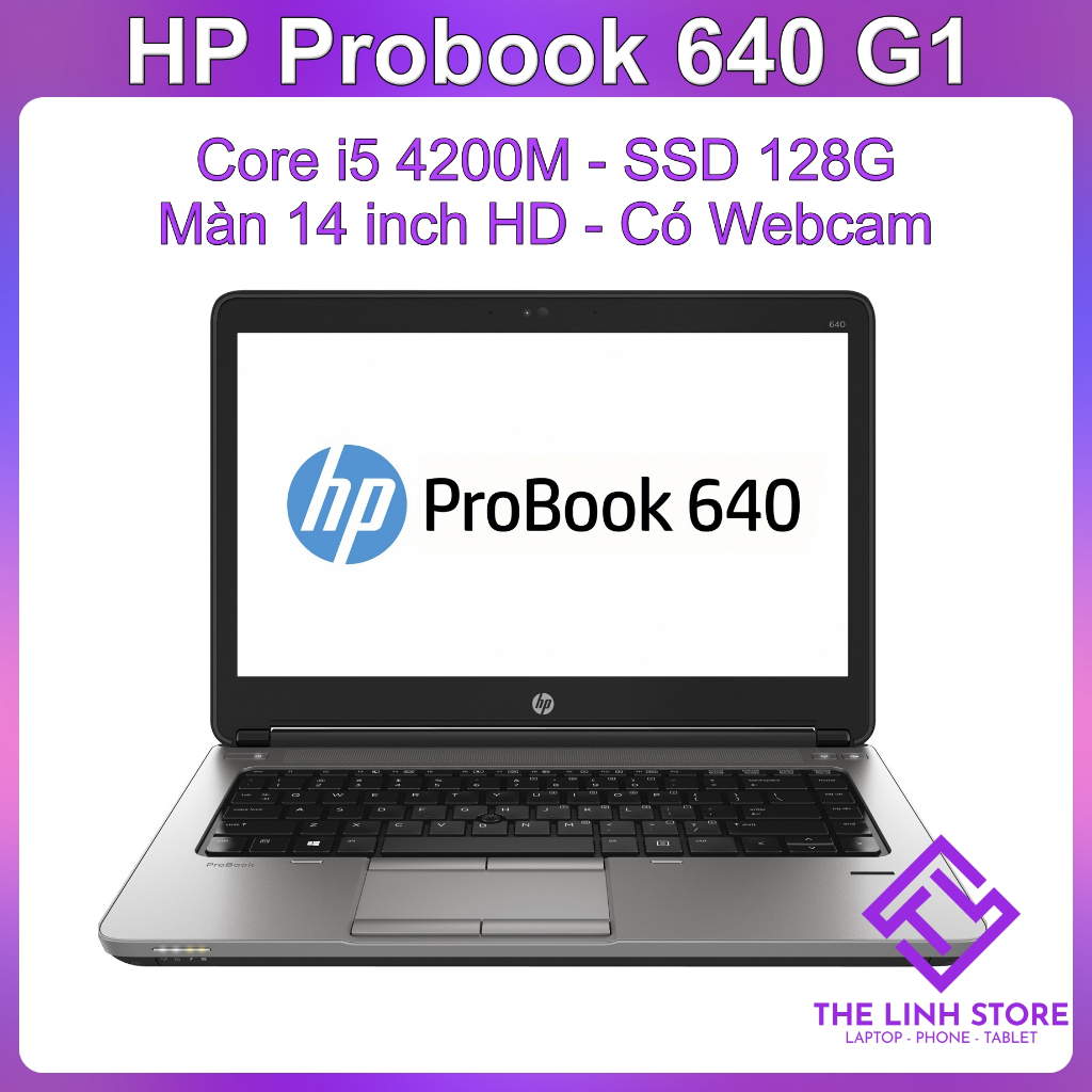 Laptop HP Probook 640 G1 màn 14 inch - Core i5 4200M SSD 128G | BigBuy360 - bigbuy360.vn
