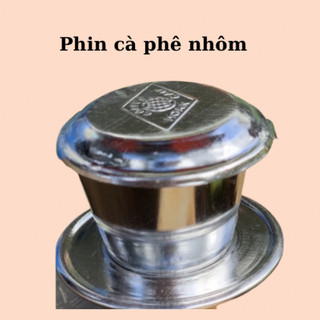 Phin Cà Phê nhôm - inox