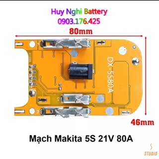 Mạch Pin Makita 18-21 vol Xả 80A, Sạc và Xả Bảo Vệ Pin Lion 18650