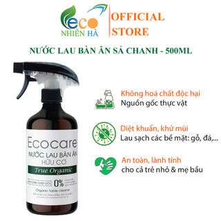 Nước lau kính ECOCARE 500ml tinh dầu sả chanh lau bàn ăn lau bếp, đuổi muỗi khử khuẩn