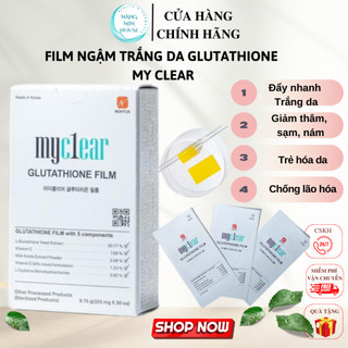 Film ngậm trắng da glutathione my clear hàn quốc - làm trắng da,giảm thâm, sạm, nám