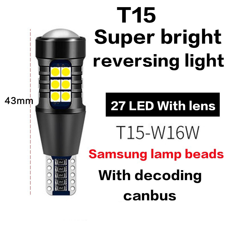 BÓNG ĐÈN LED 27SMD 3030 CÓ THẤU KÍNH - CHÂN T15 T20 7440 7443 1156 1157 CÓ CANBUS DÀNH CHO Ô TÔ 12V