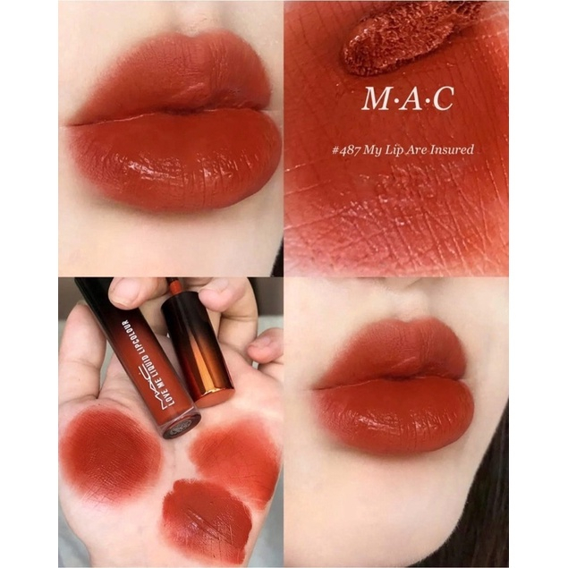 Son Kem MAC love me liquid lipcolour Màu 487 My Lips Are Insured Cam cháy pha đất