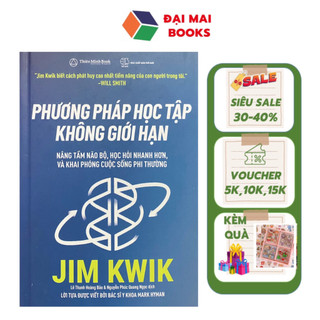 Sách - Phương Pháp Học Tập Không Giới Hạn - nâng tầm não bộ,