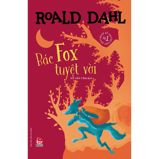 Sách - Bác Fox Tuyệt Vời (Tái Bản 2021)