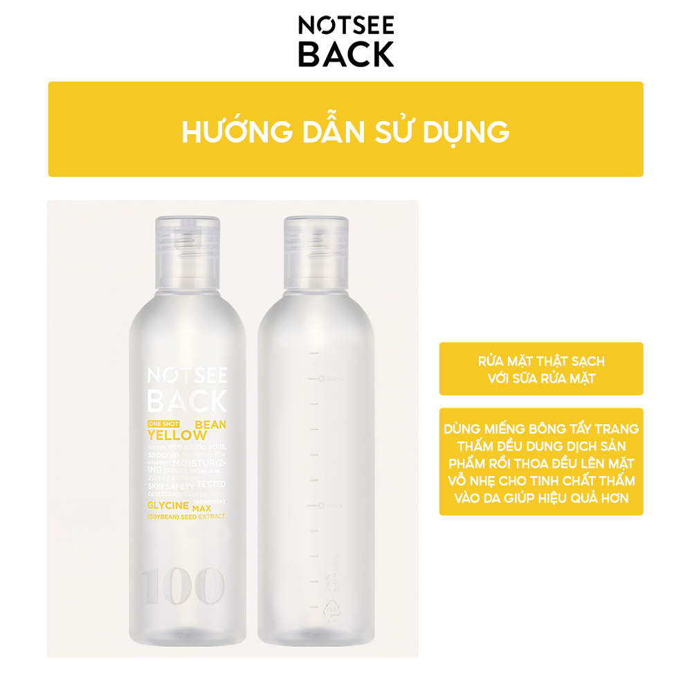 Nước hoa hồng bảo vệ da NOTSEEBACK ONE SHOT YELLOW BEAN 250ml