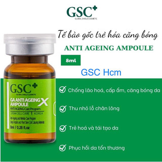 Tế bào gốc xử lý sẹo gsc+ ga anti ageing ampoule x- chai 8ml