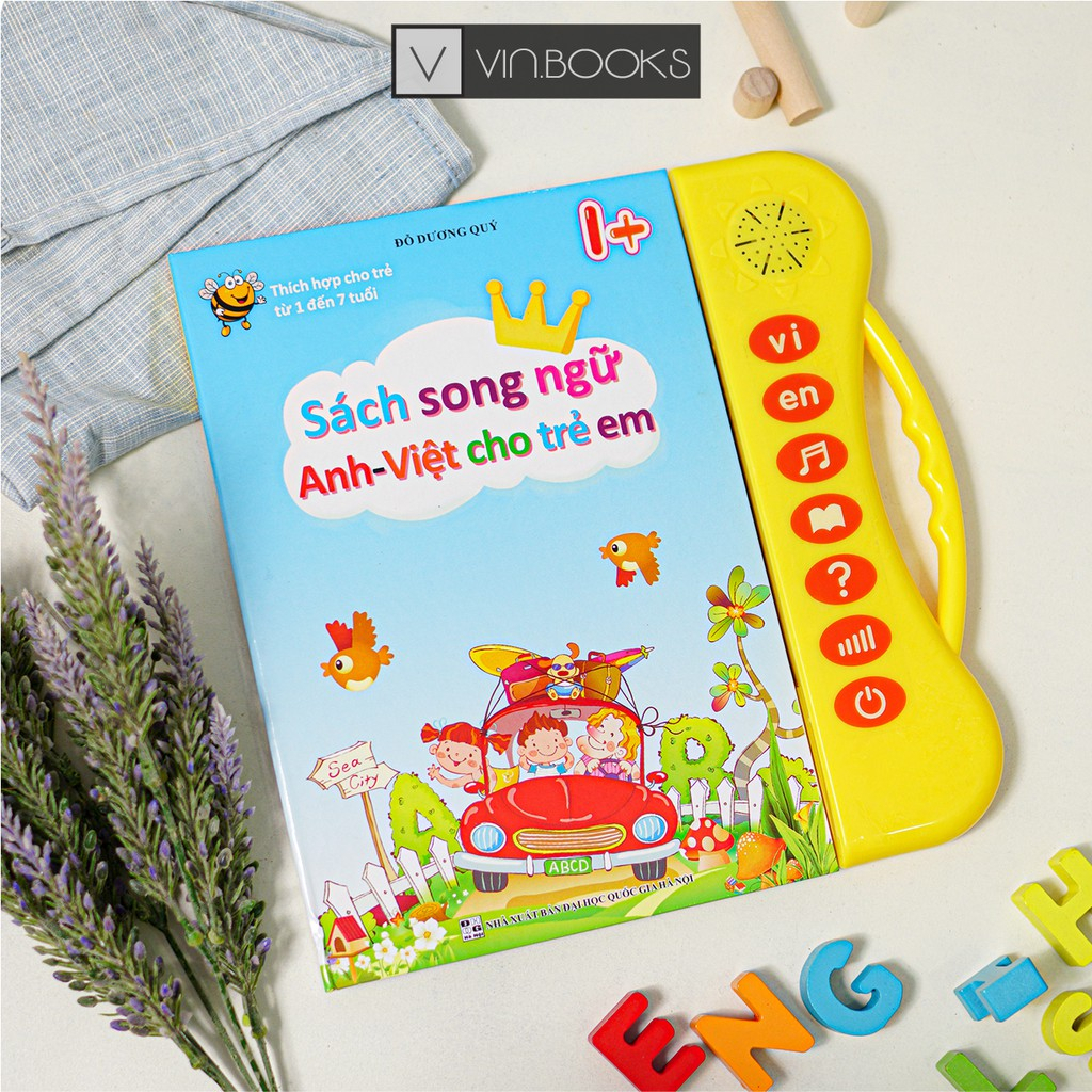 Sách Nói Điện Tử Song Ngữ Anh-Việt Giúp Trẻ Học Tốt Tiếng Anh Dành Cho Trẻ Từ 1-7 Tuổi