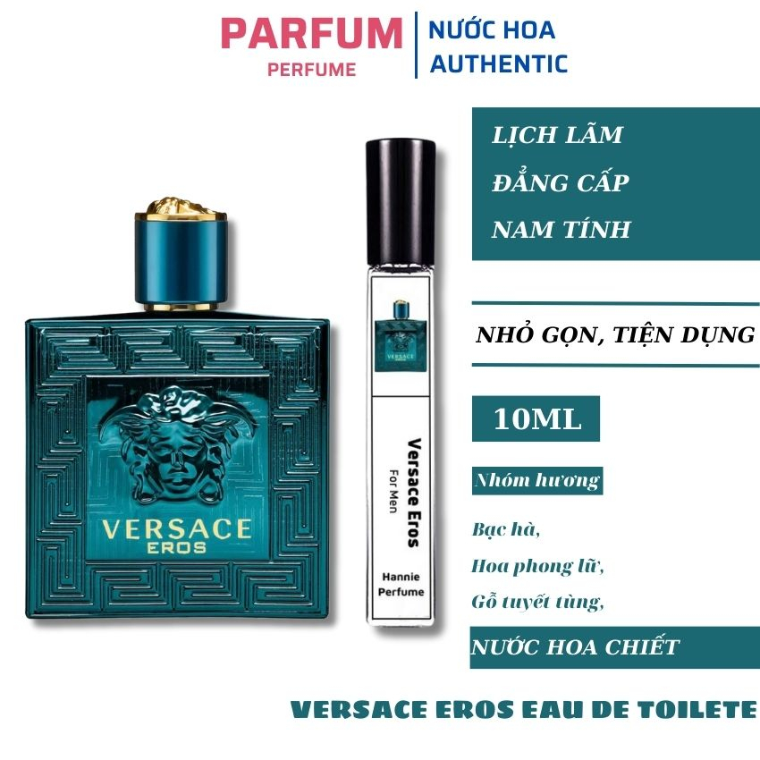 Nước hoa nam Versace Eros chiết 10ml chính hãng thơm lâu – Nước hoa chiết lưu hương lâu lịch lãm nam tính tươi mát