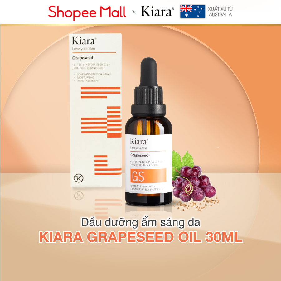 Dầu dưỡng ẩm mờ thâm mụn sáng da Kiara Grapeseed Oil 30ml