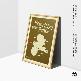 Poster treo tường giấy mỹ thuật HI PIECES cỡ A3 Thông điệp Prioritize Your Peace Decor phòng ngủ, phòng làm việc