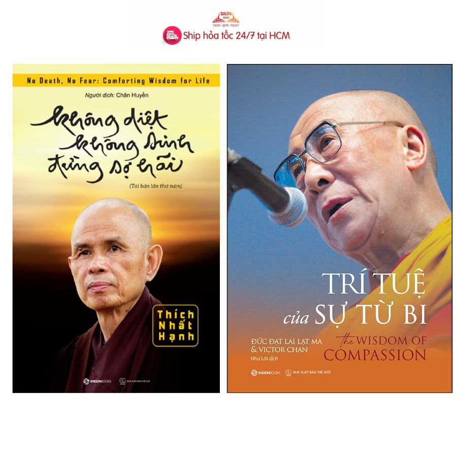 Sách - Combo 2 Cuốn Không Diệt Không Sinh Đừng Sợ Hãi Và Trí Tuệ Của Sự Từ Bi