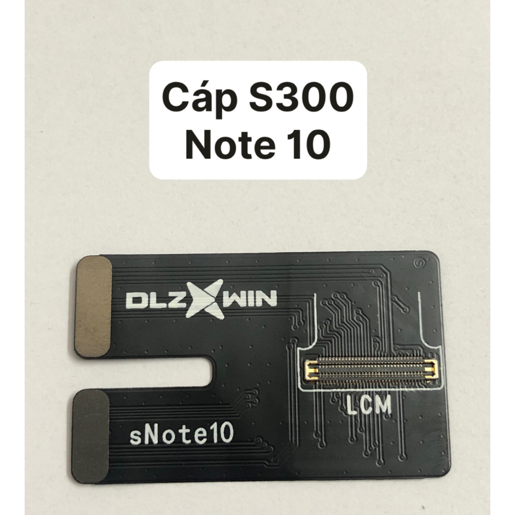 Cáp Test Màn Box S300 & S800 Sam Sung Note 10 & Note 10 Plus