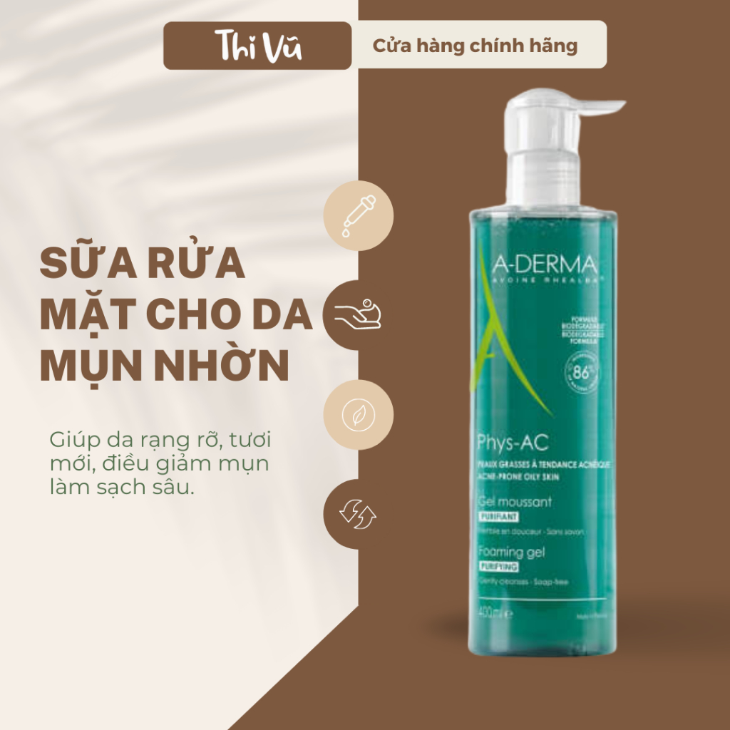 Sữa rửa mặt Aderma Purifying Cleansing Gel, sữa rửa mặt cho da dầu - Thi Vũ