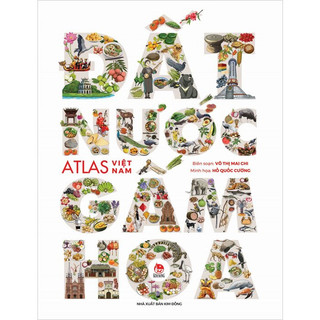 Sách đất nước gấm hoa - atlas việt nam