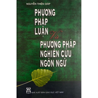 Sách - Phương pháp luận và phương pháp nghiên cứu ngôn ngữ