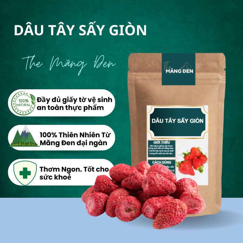 Dâu Tây Sấy Giòn Không Đường The Măng Đen 250g Đặc Sản Măng Đen Kon Tum