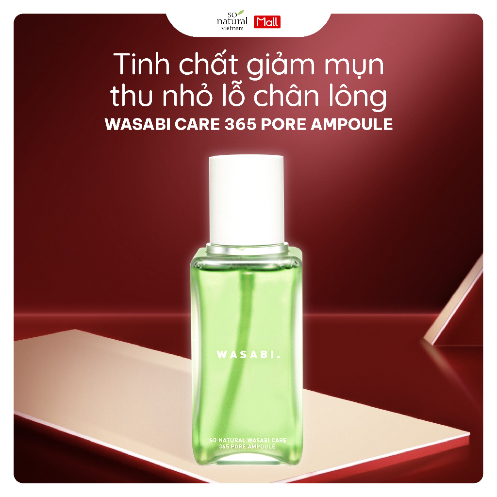 Tinh chất giảm mụn thu nhỏ lỗ chân lông Wasabi 365 Pore Ampoule 80ml So Natural