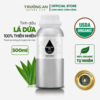 Tinh dầu lá dứa nguyên chất trường an dung tích 500ml/1000ml