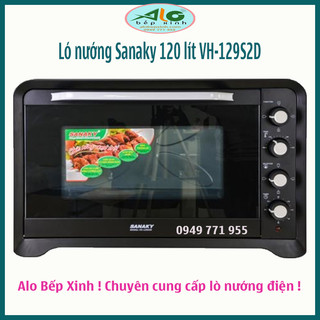 Lò nướng Sanaky 120 lít VH-129S2D - Có quạt đối lưu - Thanh nướng chữ M trên và dưới - Alo Bếp Xinh