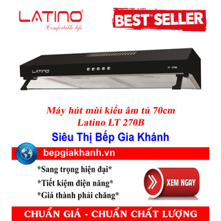Máy hút mùi cổ điển 70cm latino lt 270b