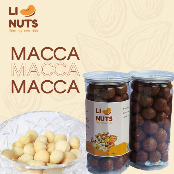 500g Hạt Macca Úc, Nhân Hạt Macca Úc Sấy Size A Loại To Tách Vỏ Li Nuts hạt ngũ cốc dinh dưỡng giảm 